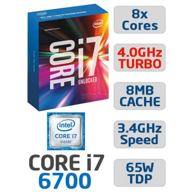 CPU I7 6700 3.4 GHz / 8MB 